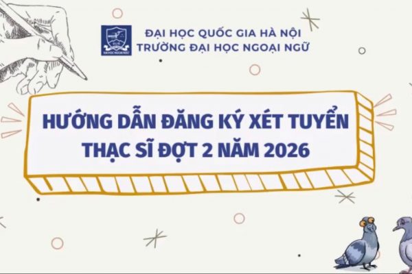 Tư vấn tuyển sinh chương trình đào tạo Thạc sĩ, Tiến sĩ đợt 2 năm 2026