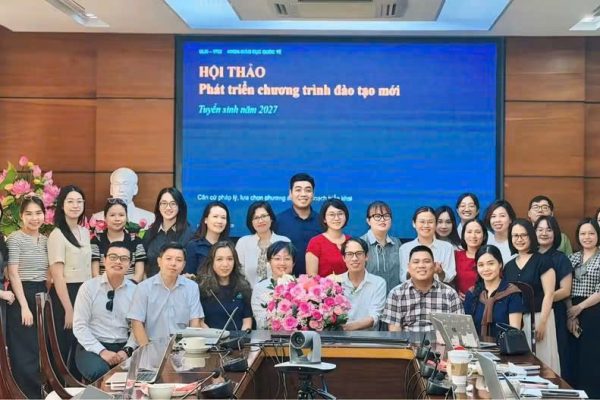 Khoa Giáo dục Quốc tế tổ chức Hội thảo về định hướng phát triển chương trình đào tạo mới 