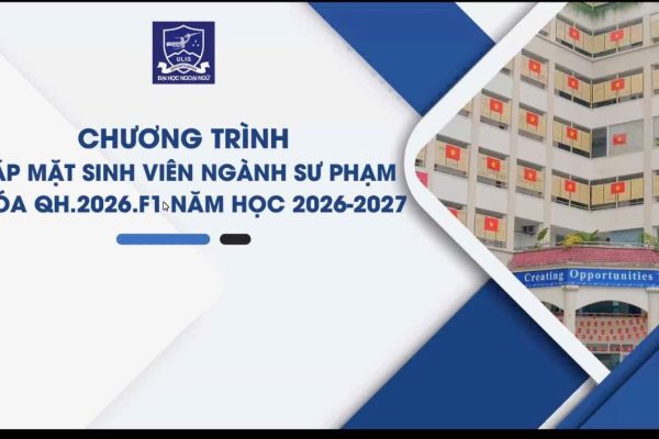 Gặp mặt sinh viên ngành sư phạm khóa QH.2026.F1 năm học 2026-2027